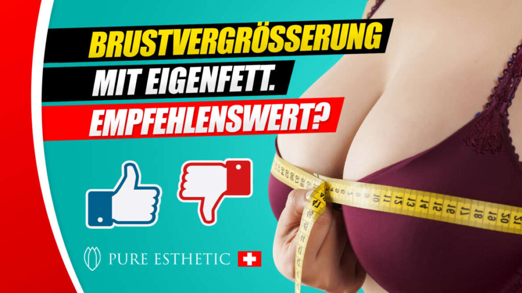 BRUSTVERGRÖSSERUNG MIT EIGENFETT. EMPFEHLENSWERT?